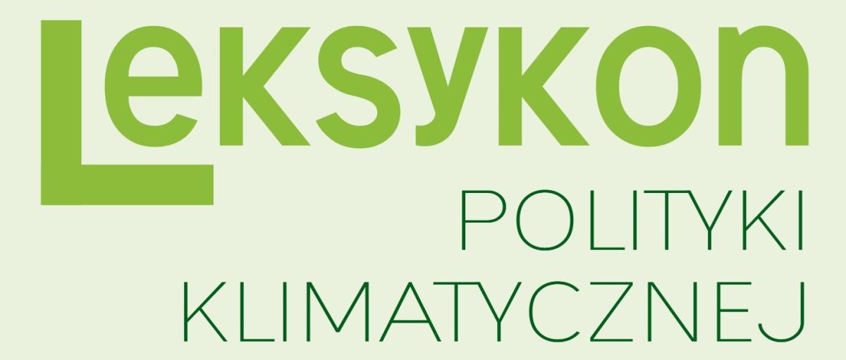 Leksykon polityki klimatycznej